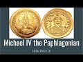 Michael IV the Paphlagonian, 1034-1041