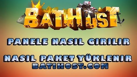 Batihost sunucunuzun paneline nasıl gireceksiniz? Sunucu paketinizi nasıl değiştireceksiniz?