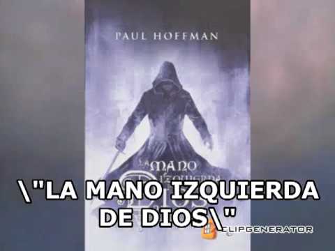 La mano izquierda de Dios - Paul Hoffman (edicin e...