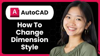 AutoCAD: How To Change Dimension Style (Dimstyle Command Tutorial)