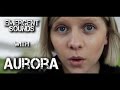 Aurora - Runaway // Emergent Sounds Unplugged