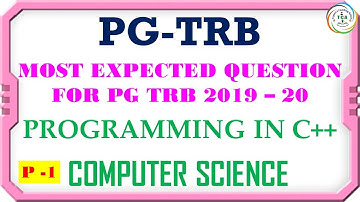 PGTRB2019-20, COMPUTER SCIENCE, PROGRAMMING IN C++, MOST EXPECTED QUESIONS