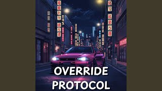 OVERRIDE PROTOCOL Guide