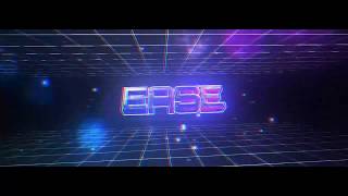 Ease Gaming Intro