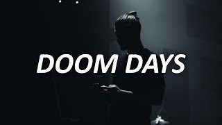 Video thumbnail of "Bastille - Doom Days (Lyrics)"