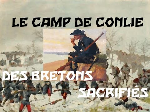Le CAMP de Conlie, des Bretons SACRIFIÃS