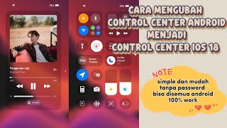 cara ubah control center android jadi iPhone - control center ios 18 screenshot 4