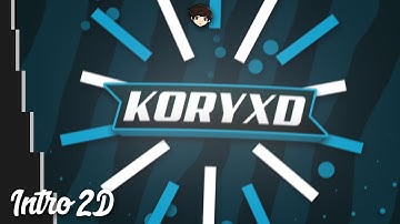 #3 || 「KoryXD」 Multistyle Intro 2D → 20 Likes ?