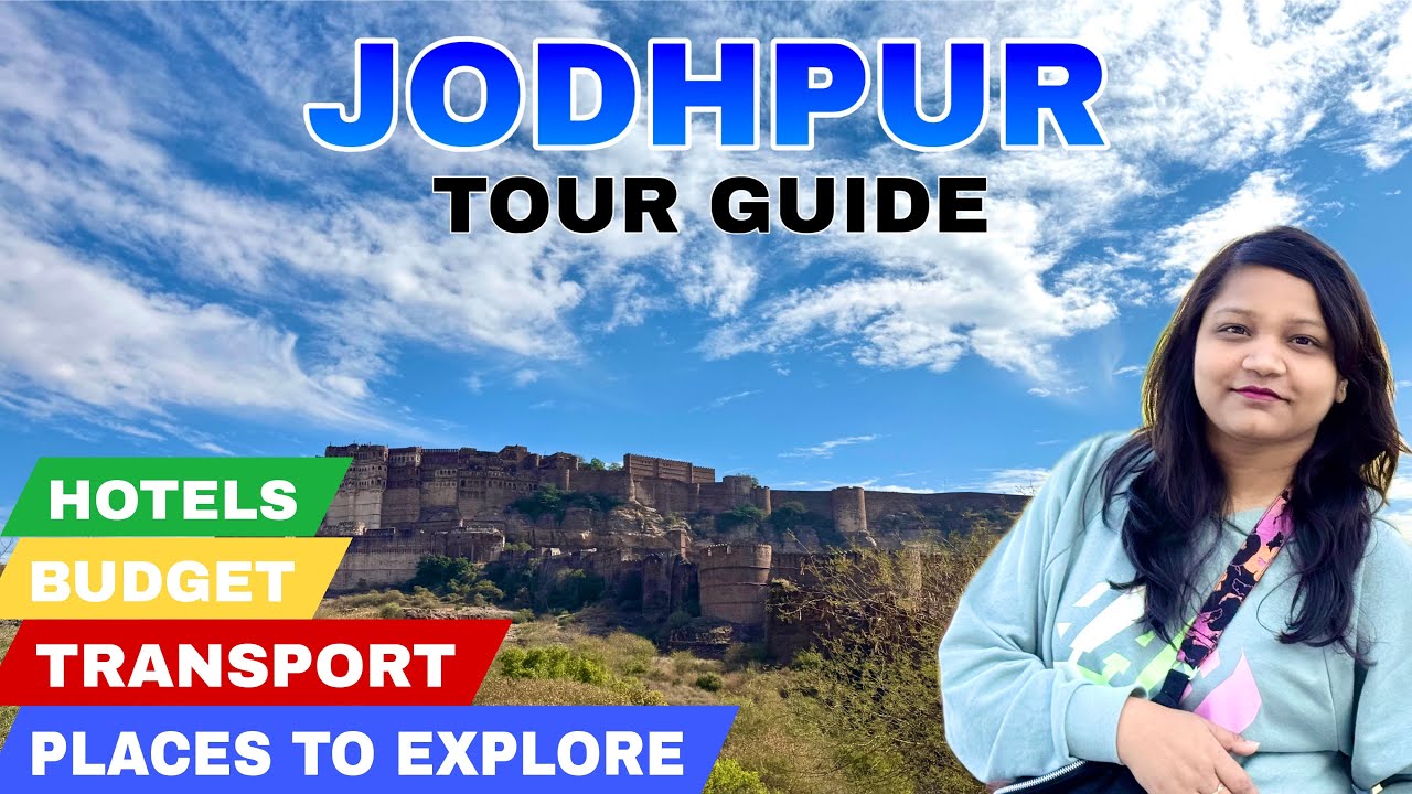 Weekend Getaway from Delhi | Jodhpur Complete Tour Guide