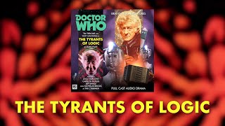 Doctor Who: The Tyrants of Logic Title Sequence (Link in Description)