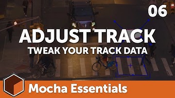 06 Adjusting Your Track with AdjustTrack [Mocha Essentials]