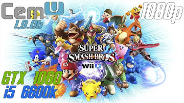 [Cemu 1.9.0b] Super smash bros Wii U | GTX 1060 / I5 6600K |