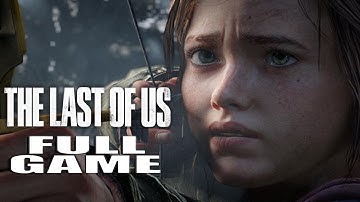 The Last Of Us Remastered Full Gameplay Walkthrough - No Commentary