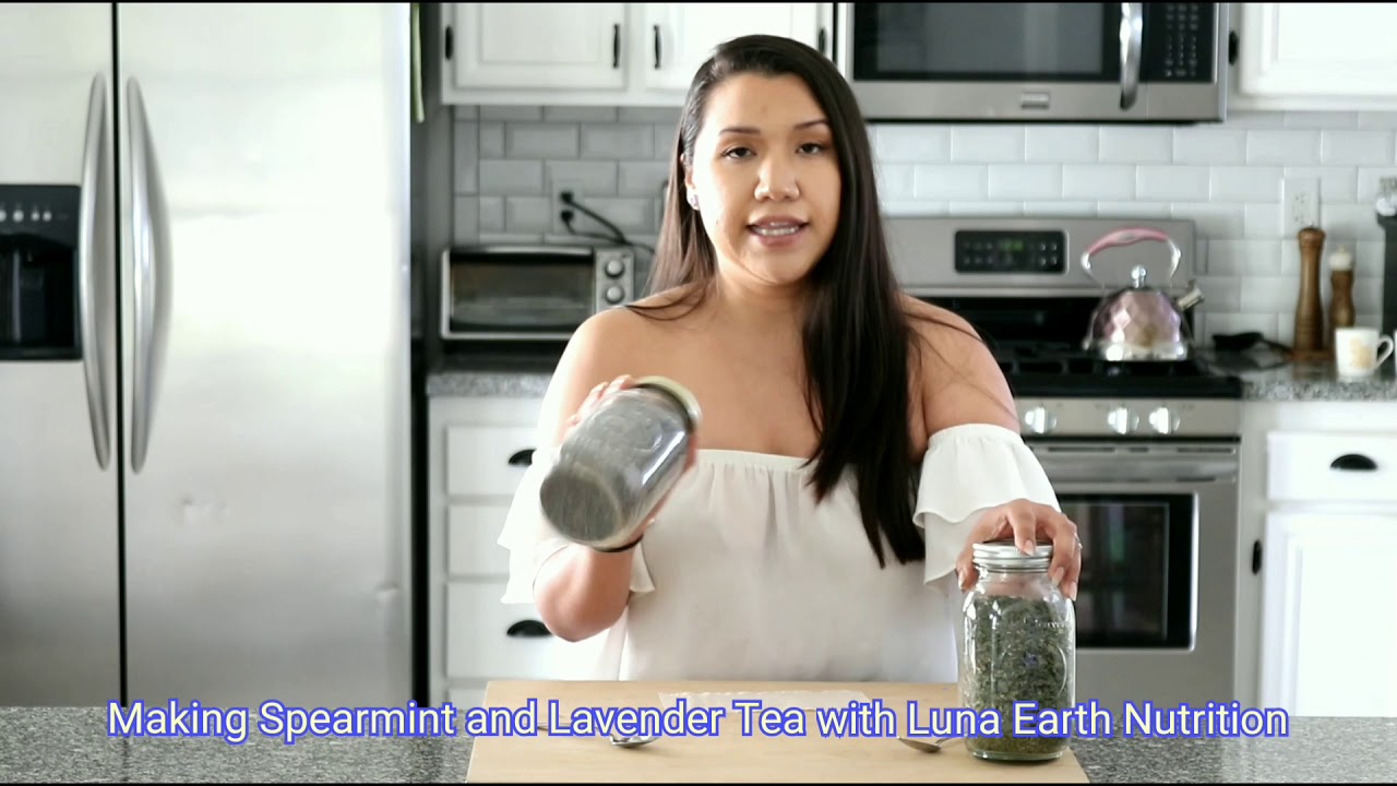 Spearmint and Lavender Tea Blend with Luna Earth Nutrition: