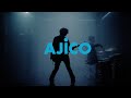 AJICO - ラヴの元型(Teaser)