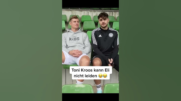 Toni Kroos kann EliasN97 nicht leiden