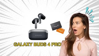 Samsung Galaxy Buds 4 Pro Review 2026