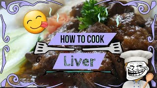 How To Cook Liver (In Crazy Editing Style video) Try to Keep up lol