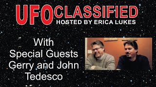 UFO Classified | Gerry and John Tedesco