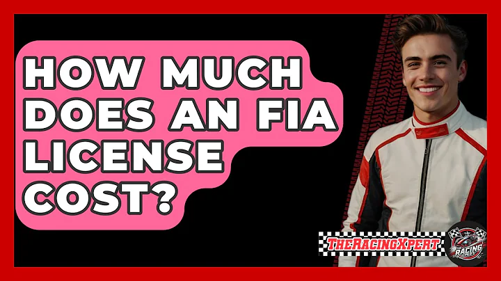 How Much Does An FIA License Cost? - The Racing Xpert
