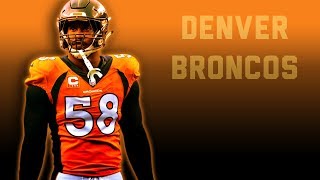Denver Broncos - 2018 Season Hype