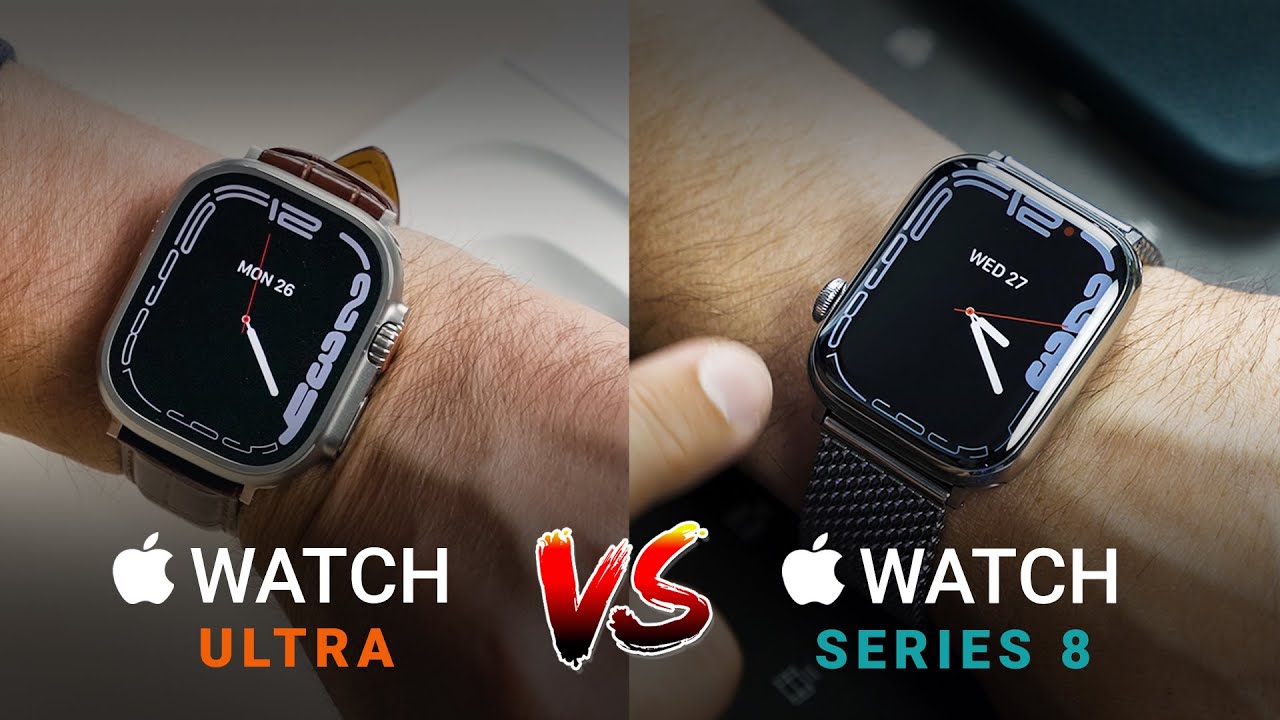 Apple Watch SERIES 8 vs ULTRA (Which is Best for You?) YouTube
