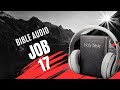 Job 17   la bible audio avec textes