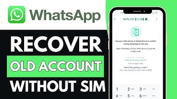 How To Recover Old WhatsApp Account Without Sim (2025) Easy Tutorial