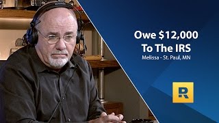 I Owe $12,000 To The IRS