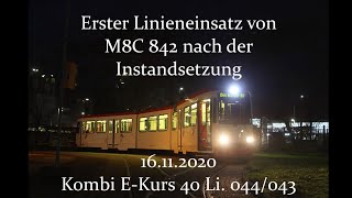 Erster Linieneinsatz von M8C 842 nach der Instandsetzung - 16.11.2020 | #102