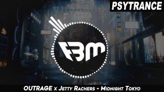 OUTRAGE x Jetty Rachers - Midnight Tokyo | FBM