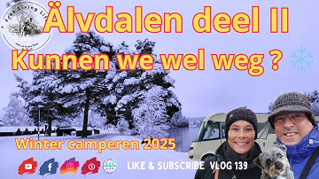 Winter Camperreis Zweden  12e Stop Älvdalen – Zware Sneeuw! Komen We Nog Weg ❄️SE Vlog 139
