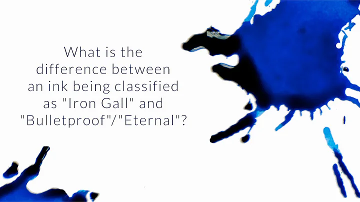 What Is The Difference Between "Iron Gall" And "Bulletproof"/"Eternal" Inks? - Q&A Slices
