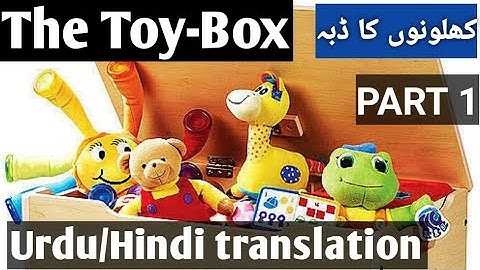 The Toy-Box Urdu Translation|| The Toy Box Hindi Translation|| #ToyBox|| Part 1