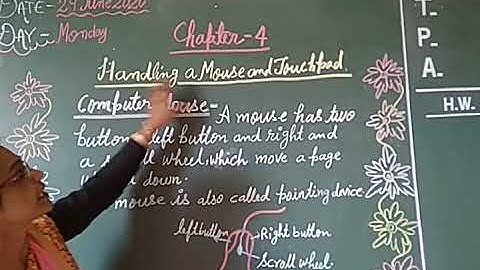 Chapter-4 Class -2 Handling a Mouse and Touchpad