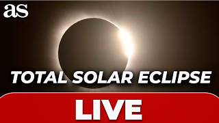 LIVE | Watch the historic TOTAL SOLAR ECLIPSE of August 12