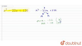 `x^2-22x+120`