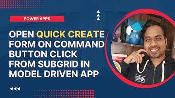 Open Quick Create Form on command button click from Sub-grid in model driven power apps