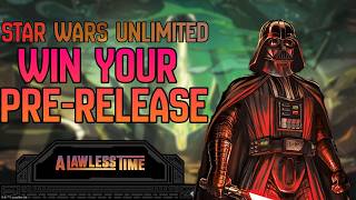 Win Your Star Wars Unlimited A Lawless Time Pre-Release | SWU