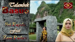 Talambek Basuo - Sri Fayola Feat Zam Parlaw [Kharisma Baru Record - Pop Minang Premiere]