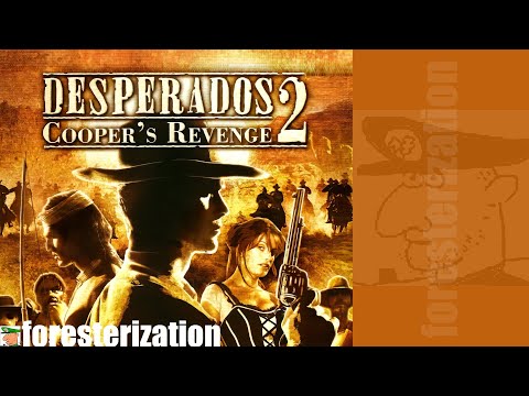Desperados 2: Cooper's Revenge - прохождение - миссия 1-1 - Где Диллен?