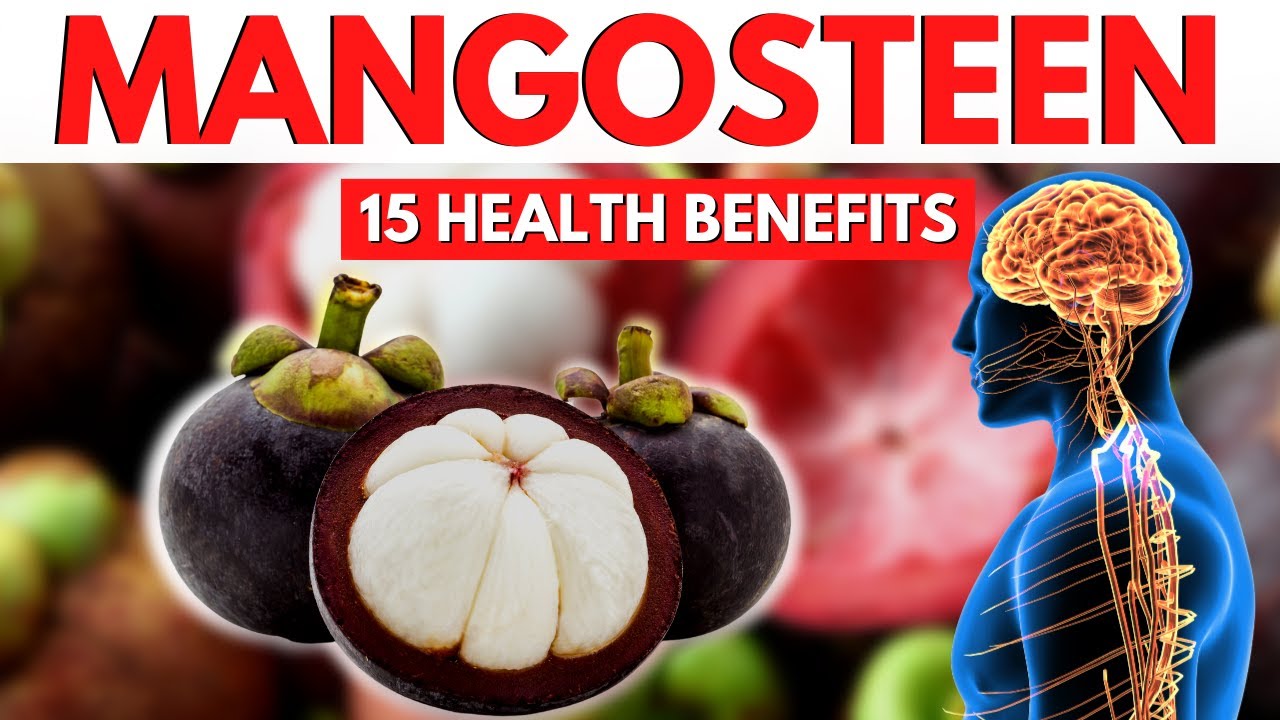 Benepisyo Ng Mangosteen Sa Ating Kalusugan 15 Health Benefits Of