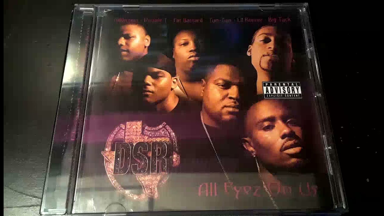 DSR : All Eyez On Us (Full MixTape) 2004' (Dj Yella Boy)