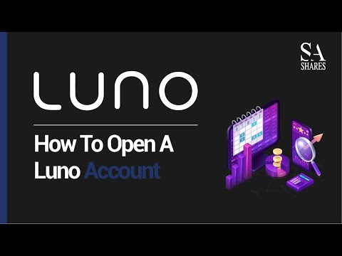 How To Open A Luno Account
