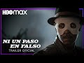 Ni un paso en falso | Trailer Oficial | HBO Max