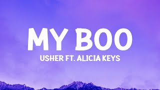 Usher - My Boo (Lyrics) ft. Alicia Keys