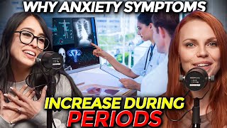 Why Anxiety Symptoms Increase On Your Period | ANXIETY RECOVERY