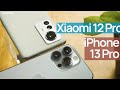 Xiaomi 12 Pro vs iPhone 13 Pro Camera comparison: Which one is PROer?