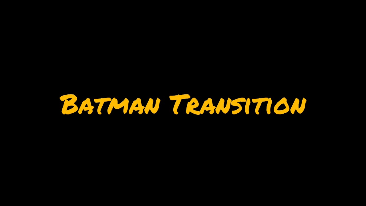 Sound effect Batman Transition YouTube