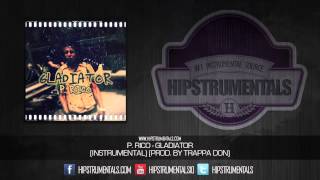 p rico gladiator instrumental prod by trappa don download link